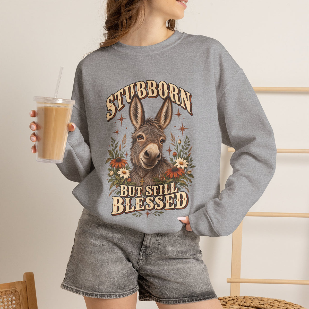 Stubborn But Still Blessed Sweatshirt — Donkey Graphic Crewneck