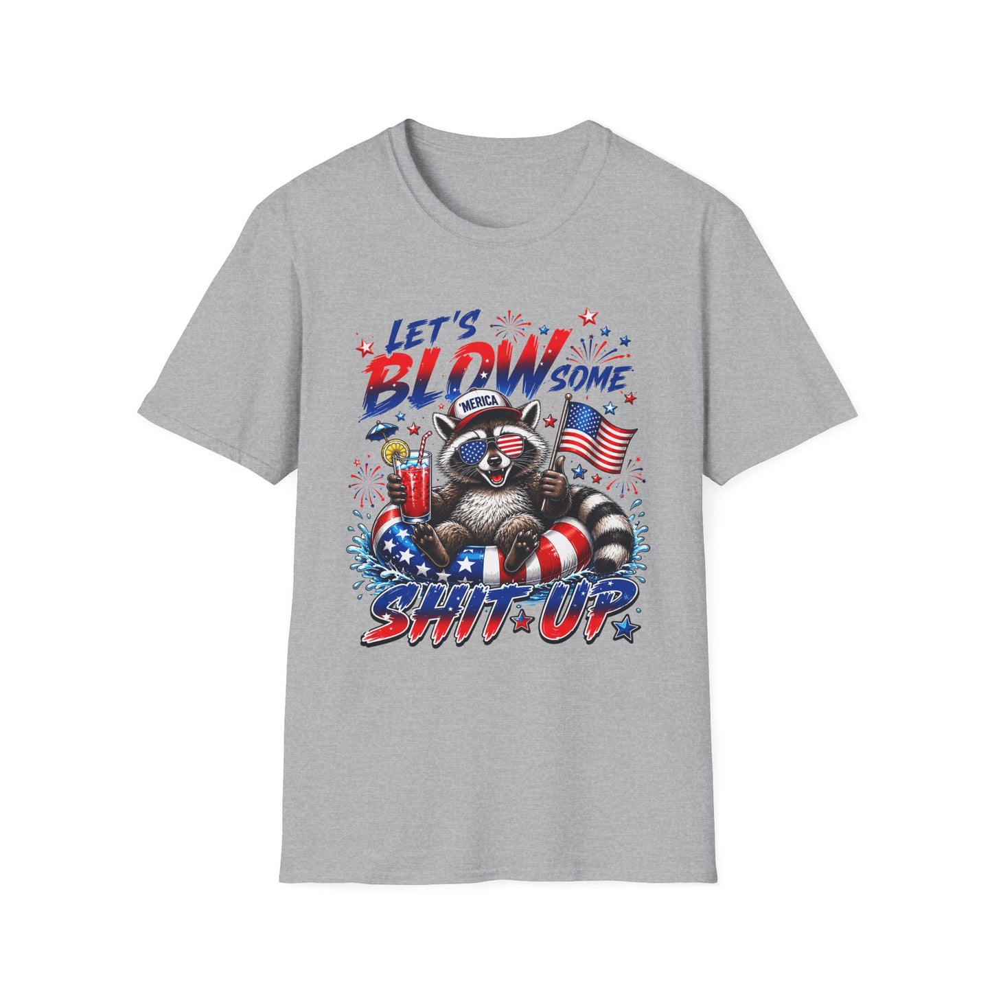 Let's Blow Some Shit Up T-Shirt — Patriotic Fireworks Racoon 4th of July Tee