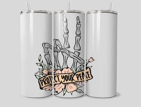 Protect Your Peace Tumbler 20oz