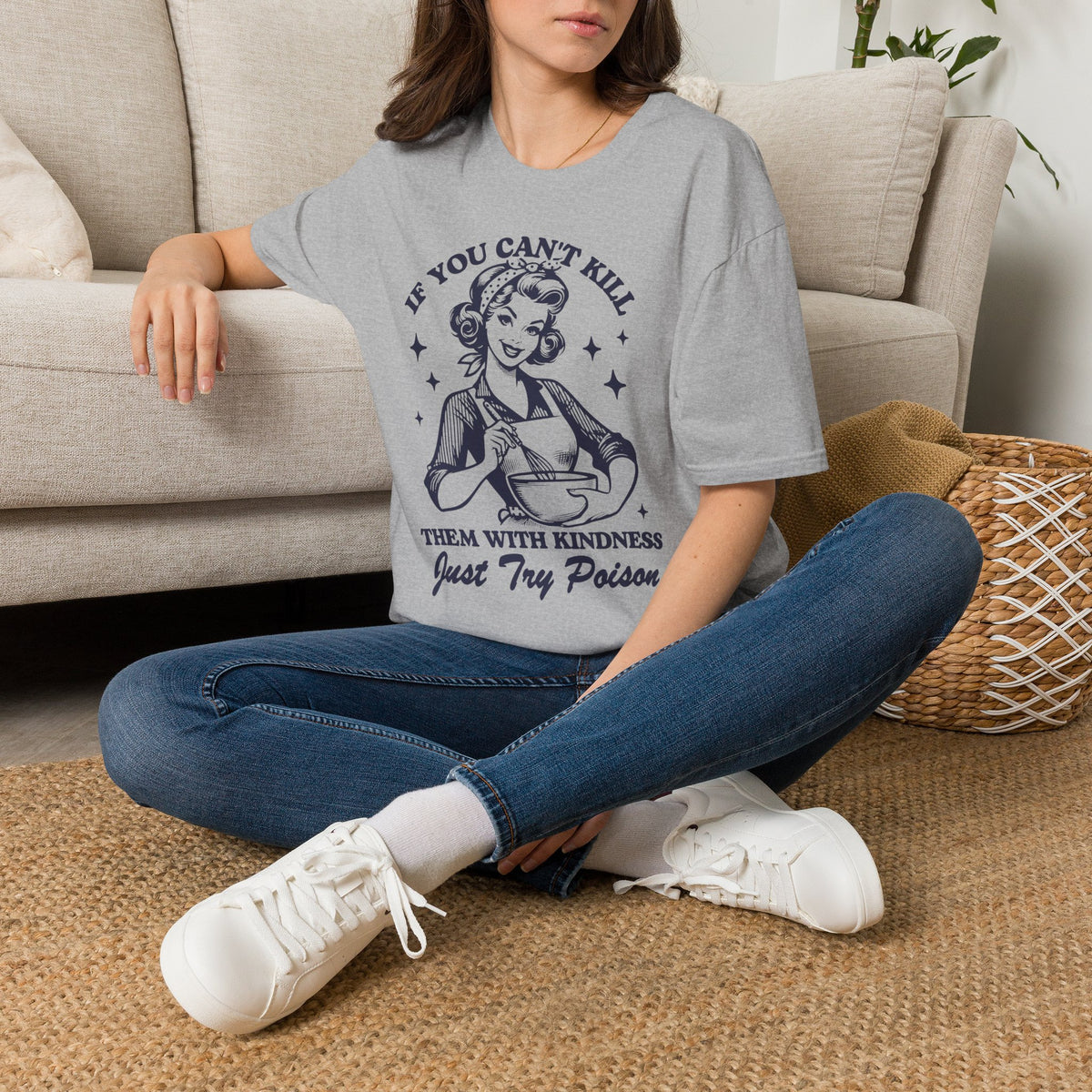 Retro Poison Joke T-Shirt — "If You Can't Kill Them With Kindness Just Try Poison"