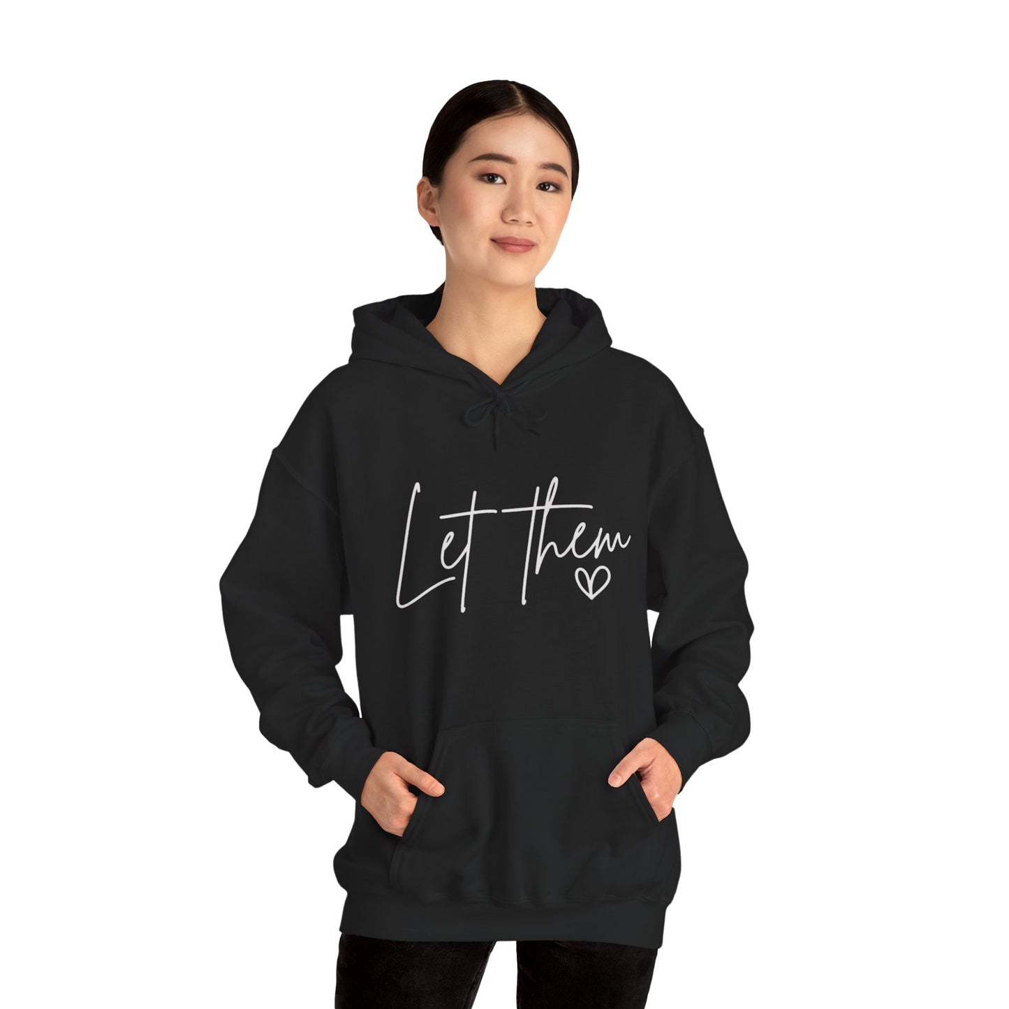 Let Them Heart Hoodie — Feminine Script Graphic Hoodie