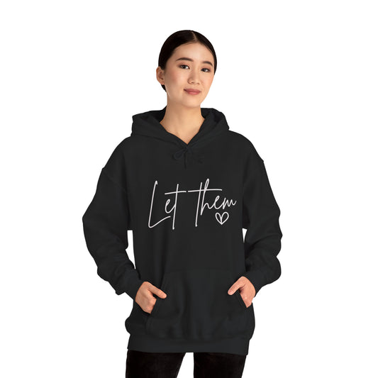 Let Them Heart Hoodie — Feminine Script Graphic Hoodie