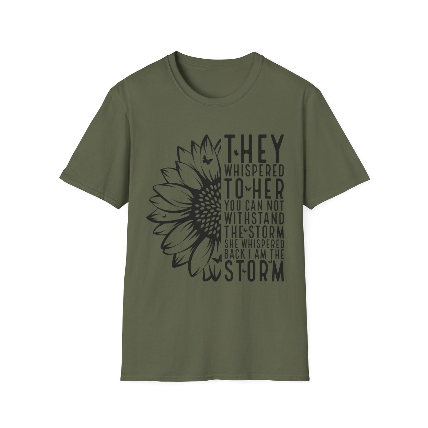Sunflower 'They Whispered to Her' Inspirational T‑Shirt