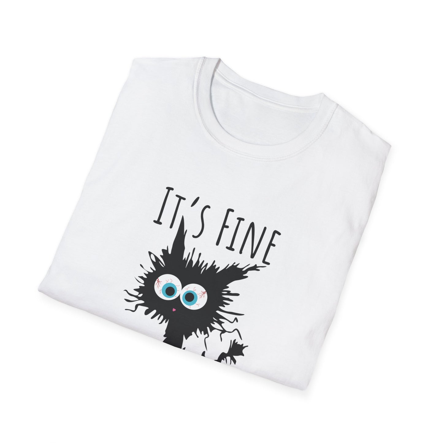 Funny Cat T-Shirt — "It's Fine, I'm Fine, Everything Is Fine" Graphic Tee