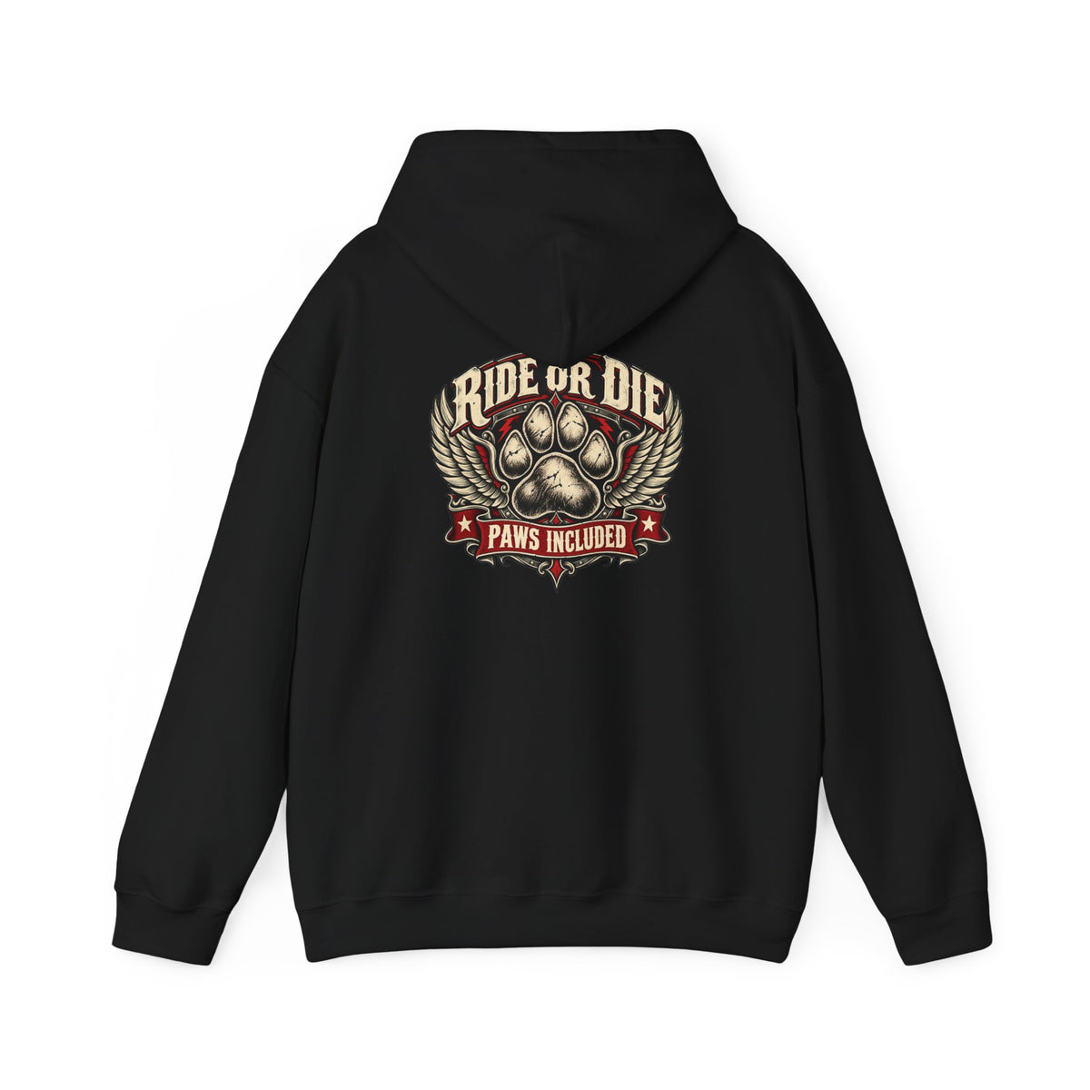 Ride or Die Paws Included Dog Lover Hoodie