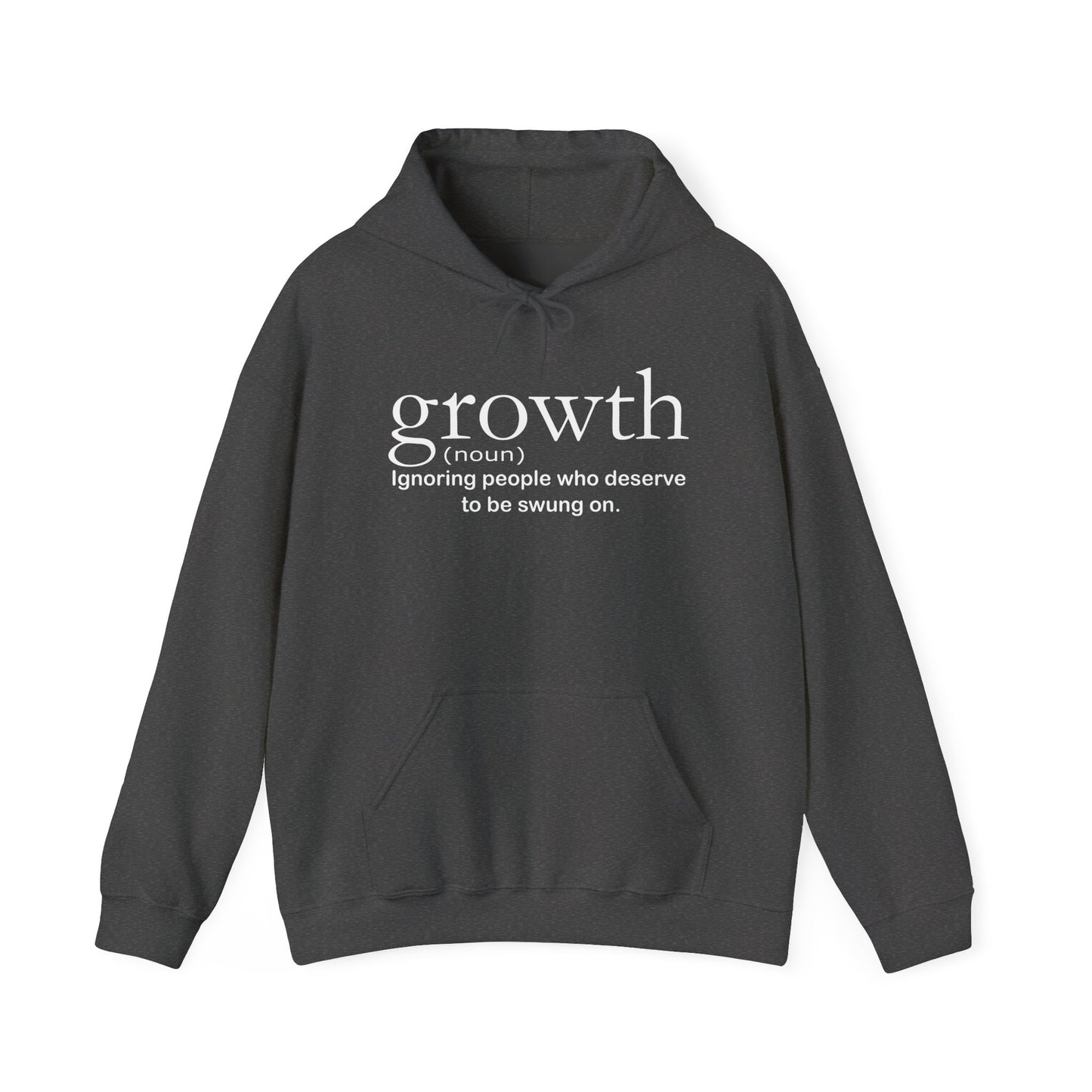 Hoodie — "growth (noun) Ignoring people who deserve to be swung on." Motivational Black Pullover