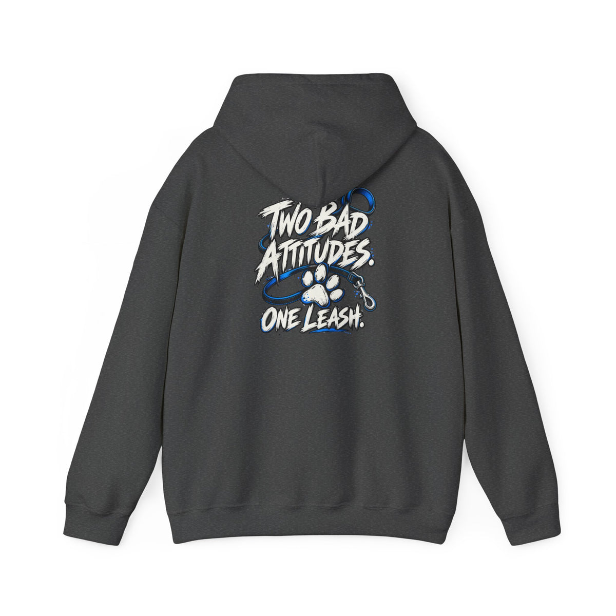 Two Bad Attitudes One Leash Dog Lover Hoodie