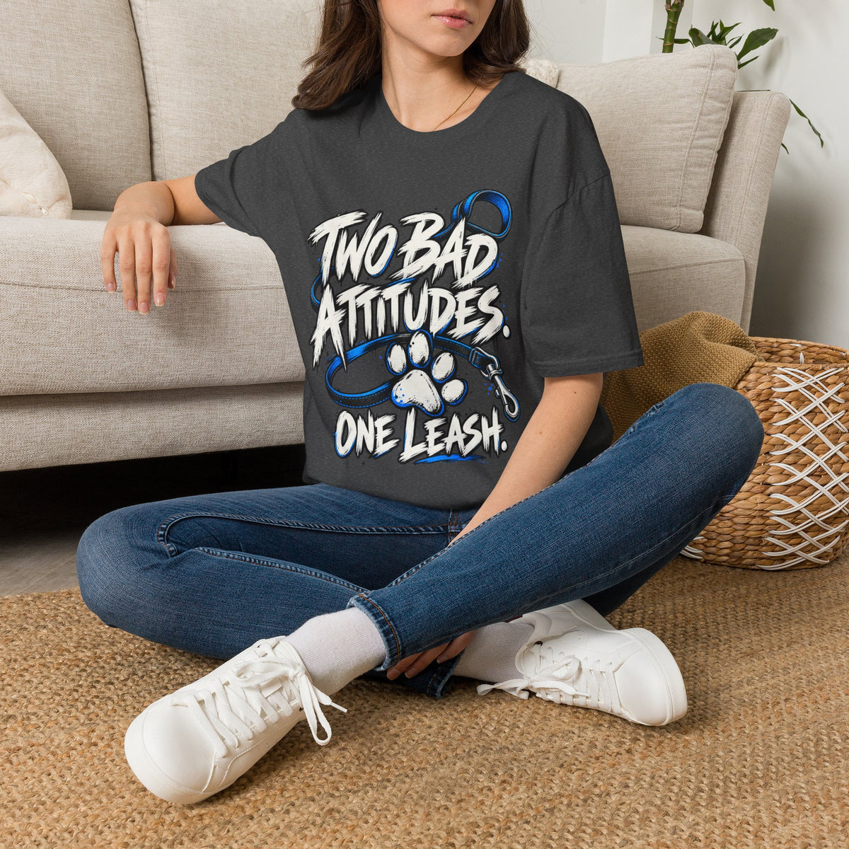 Two Bad Attitudes One Leash T-Shirt
