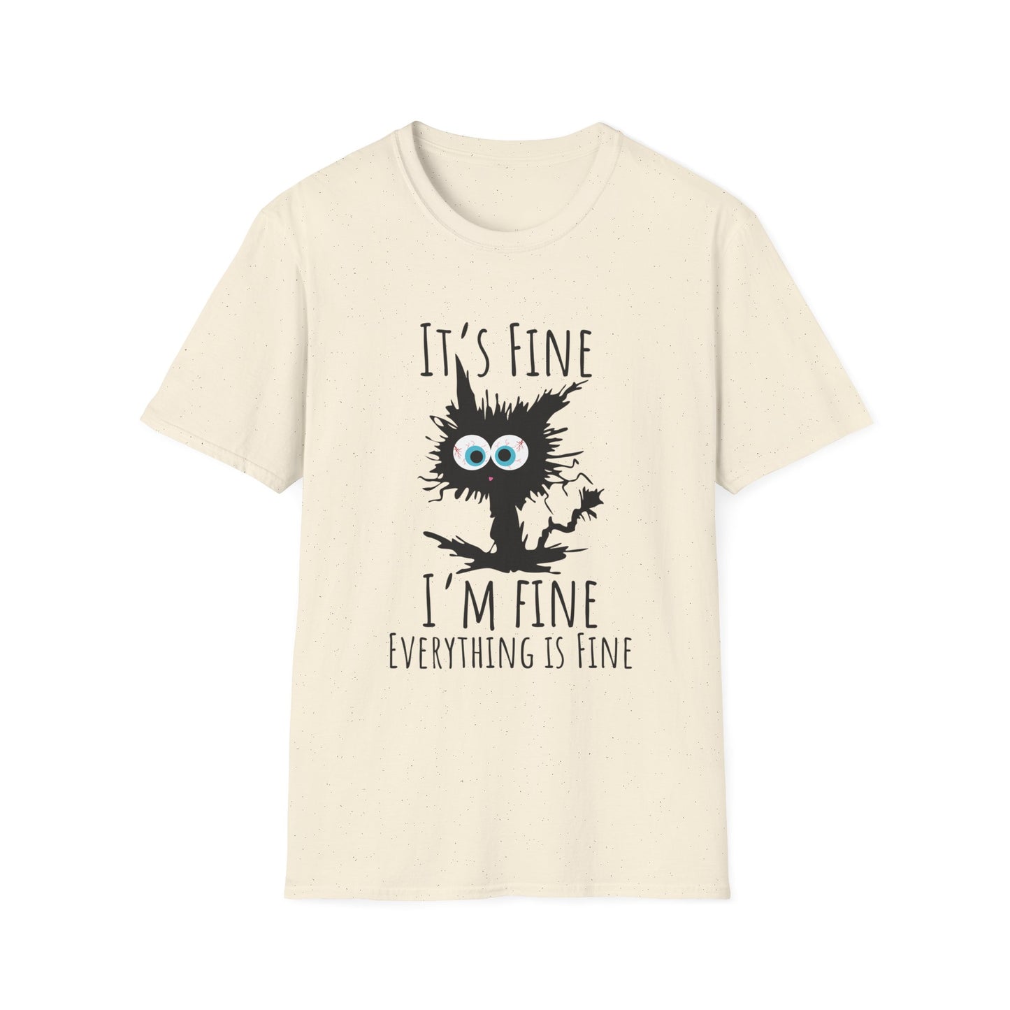 Funny Cat T-Shirt — "It's Fine, I'm Fine, Everything Is Fine" Graphic Tee
