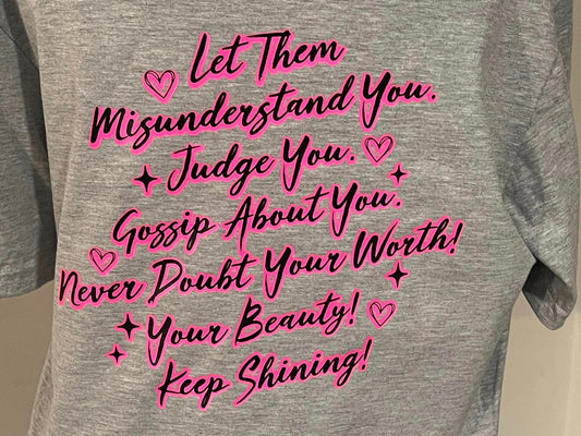 Let Them T-Shirt