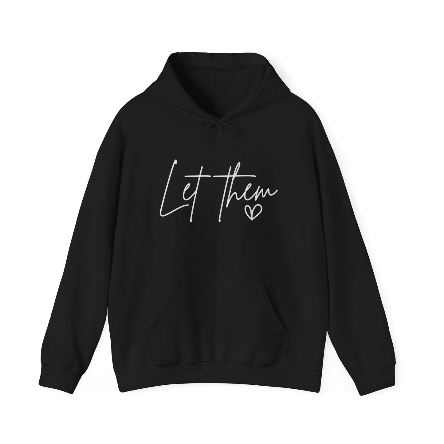 Let Them Heart Hoodie — Feminine Script Graphic Hoodie