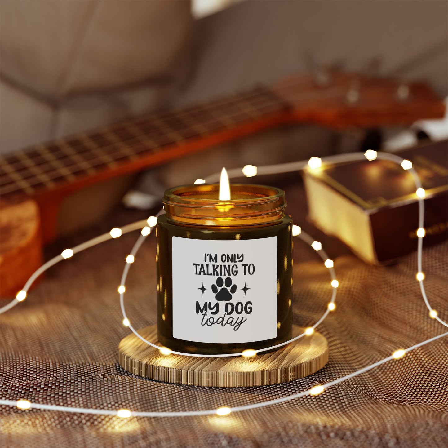 Scented Candle — “I’m Only Talking to My Dog Today” (Coconut Apricot, 4oz/9oz)
