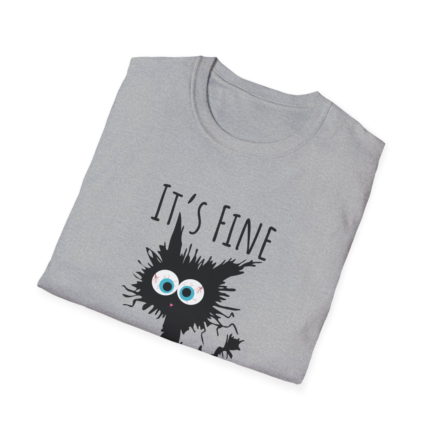 Funny Cat T-Shirt — "It's Fine, I'm Fine, Everything Is Fine" Graphic Tee