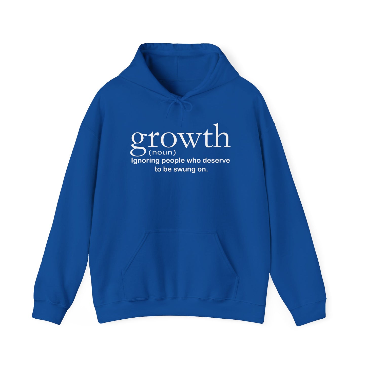 Hoodie — "growth (noun) Ignoring people who deserve to be swung on." Motivational Black Pullover