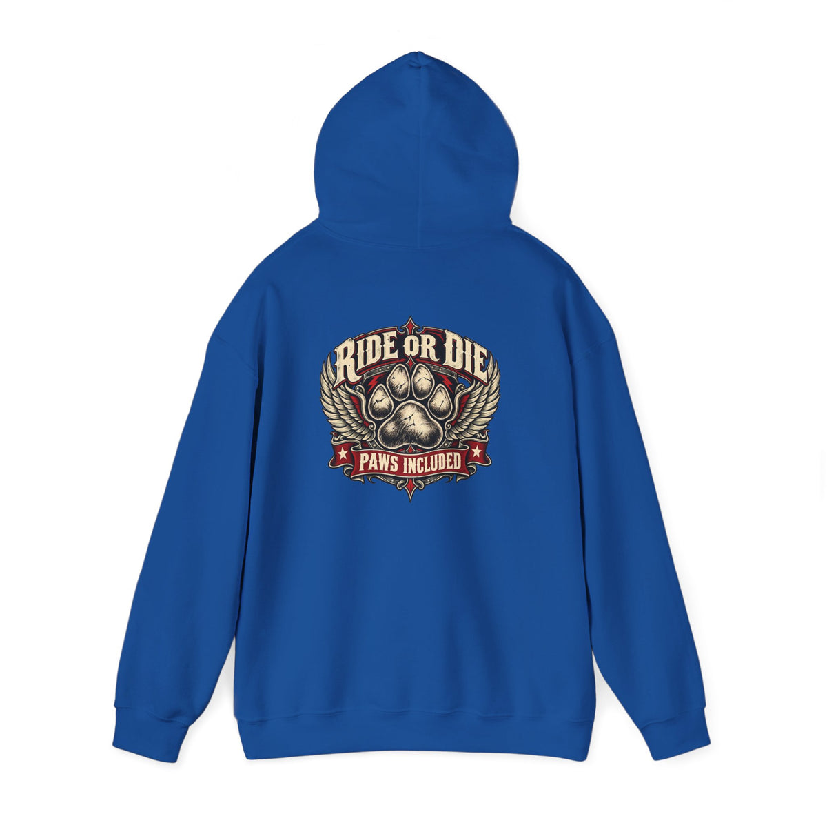 Ride or Die Paws Included Dog Lover Hoodie