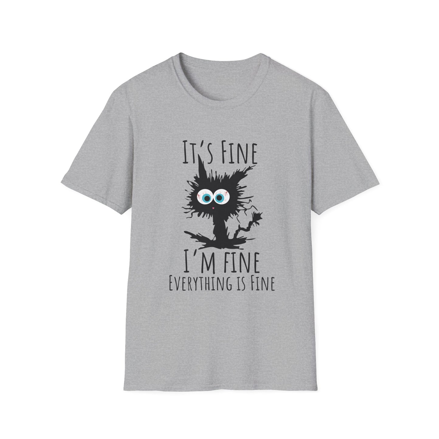 Funny Cat T-Shirt — "It's Fine, I'm Fine, Everything Is Fine" Graphic Tee