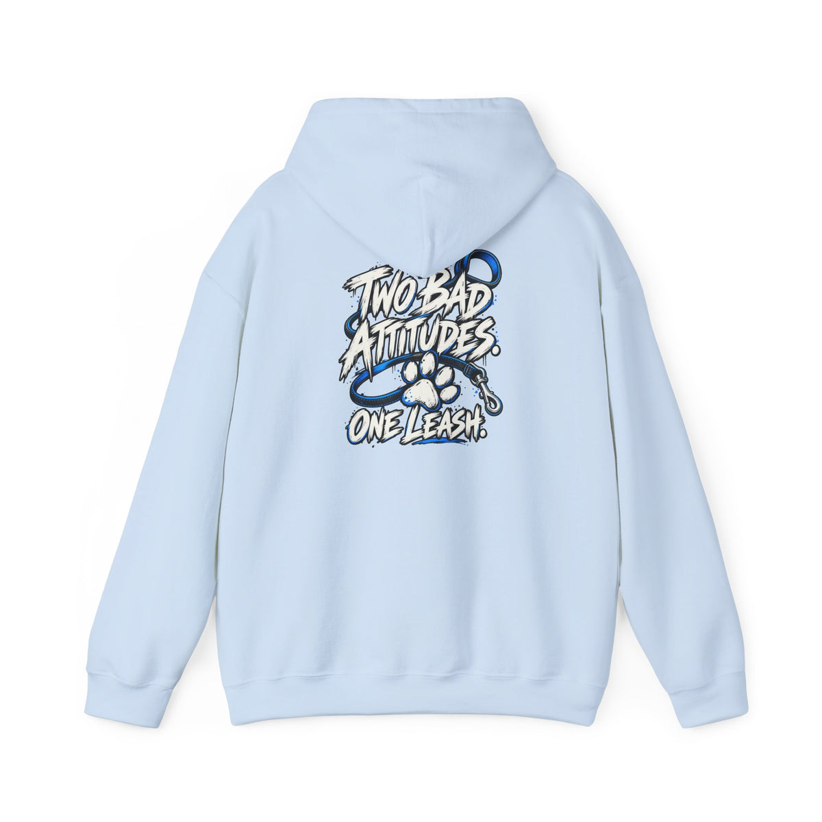 Two Bad Attitudes One Leash Dog Lover Hoodie